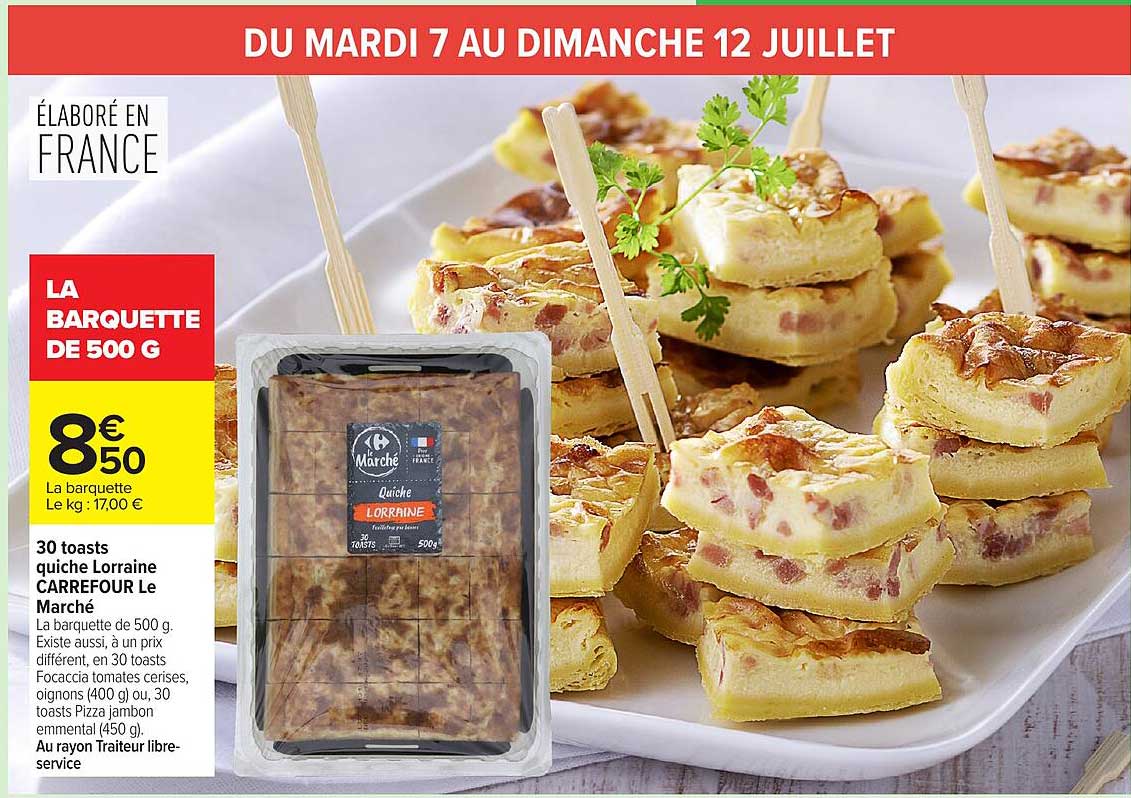 30 toasts quiche Lorraine CARREFOUR Le Marché