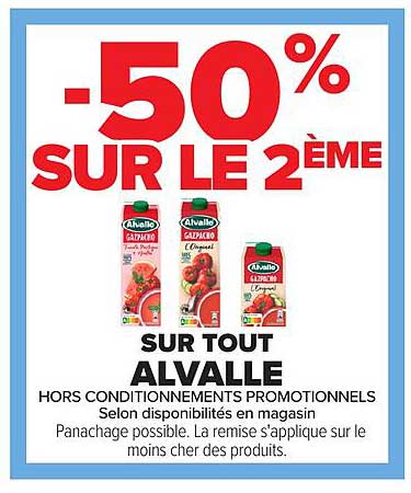 -50% SUR LE 2ÈME SUR TOUT ALVALLE