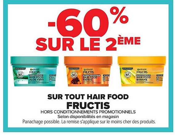 -60% SUR LE 2ÈME SUR TOUT HAIR FOOD FRUCTIS