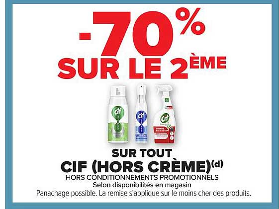 -70% SUR LE 2ÈME SUR TOUT CIF (HORS CRÈME)