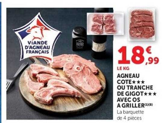 AGNEAU COTE★★★ OU TRANCHE DE GIGOT★★★ AVEC OS A GRILLER (1KG)