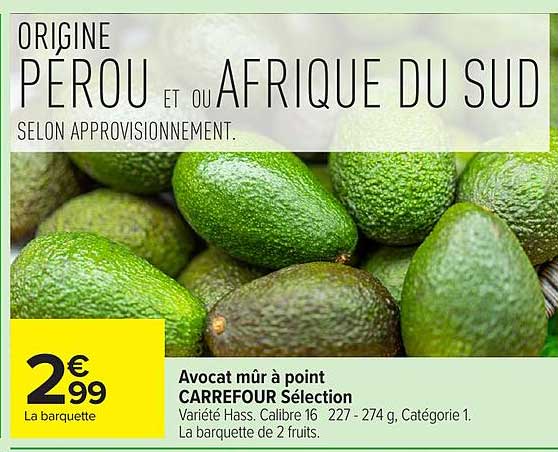 Avocat mûr à point CARREFOUR Sélection