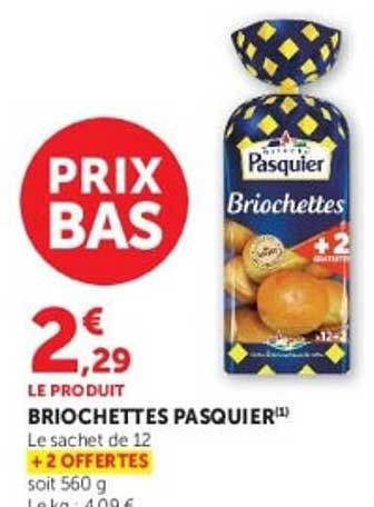 BRIOCHETTES PASQUIER