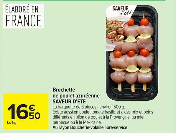 Brochette de poulet azuréenne SAVEUR D'ETE