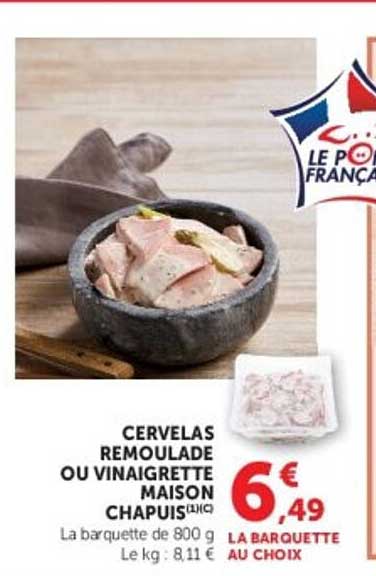 CERVELAS REMOULADE OU VINAIGRETTE MAISON CHAPUIS BIO