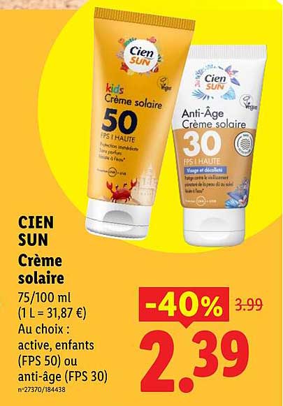 CIEN SUN Crème solaire 75/100 ml (1L = 31,87 €) Au choix : active, enfants (FPS 50) ou anti-âge (FPS 30)