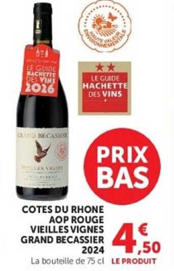 COTES DU RHONE AOP ROUGE VIEILLES VIGNES GRAND BECASSIER 2024