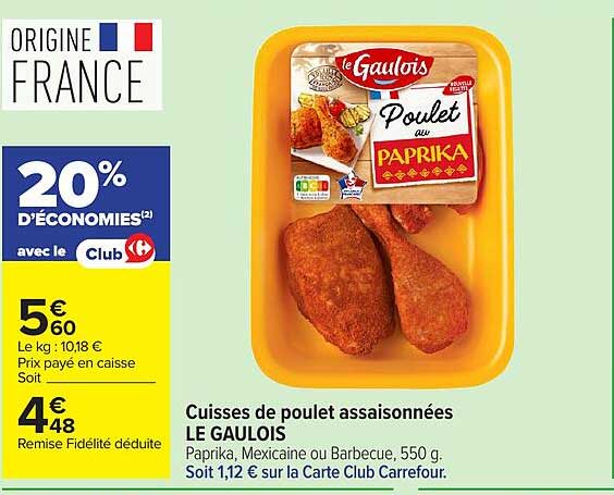 Cuisses de poulet assaisonnées LE GAULOIS