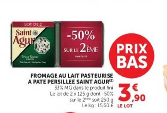 FROMAGE AU LAIT PASTEURISE A PATE PERSILLEE SAINT AGUR (2)