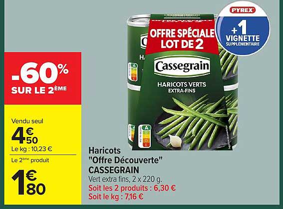 Haricots "Offre Découverte" CASSEGRAIN