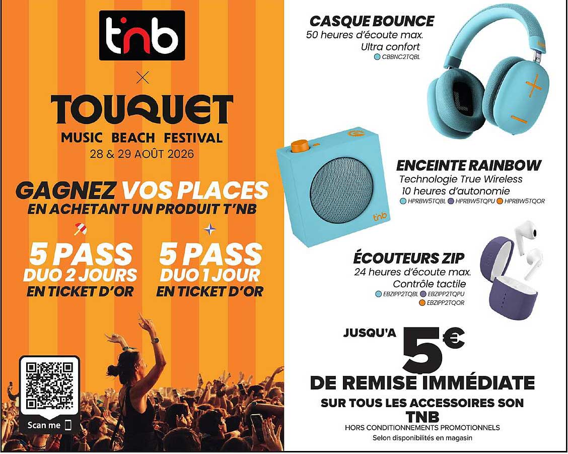 JUSQU'À 5€ DE REMISE IMMÉDIATE SUR TOUS LES ACCESSOIRES SON TNB