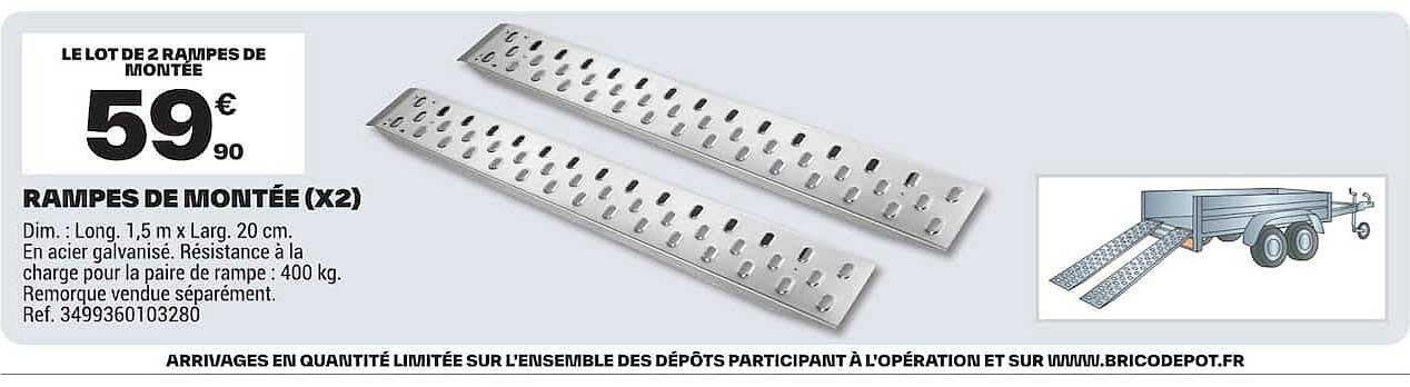 LE LOT DE 2 RAMPES DE MONTÉE