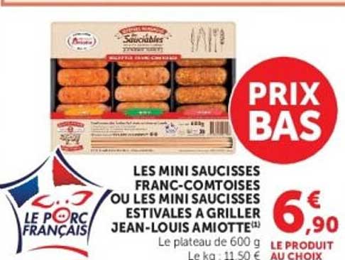 LES MINI SAUCISSES FRANC-COMTOISES OU LES MINI SAUCISSES ESTIVALES A GRILLER JEAN-LOUIS AMIOTTE