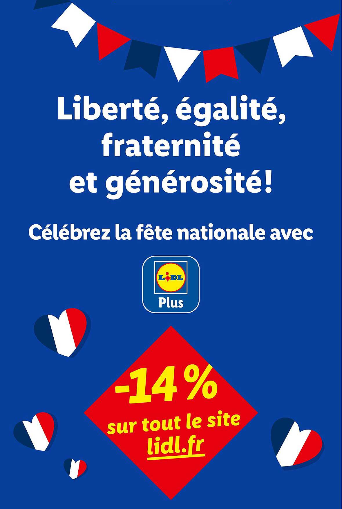 Liberté, égalité, fraternité et générosité! Célébrez la fête nationale avec Lidl Plus