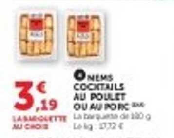 NEMS COCKTAILS AU POULET OU AU PORC