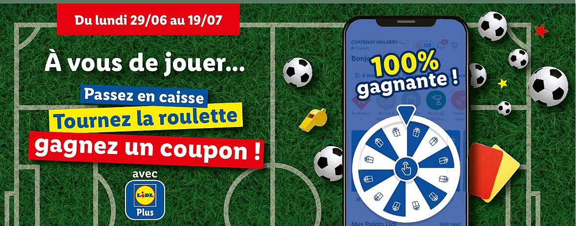 Passez en caisse Tournez la roulette gagnez un coupon !