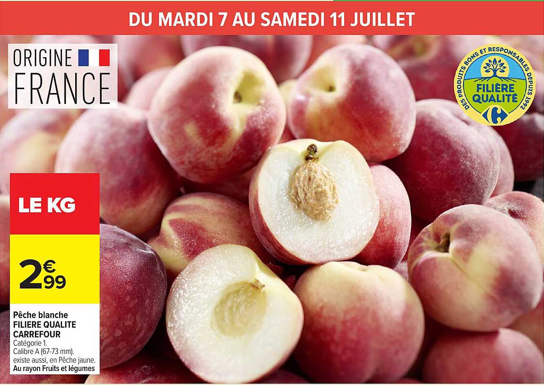 Pêche blanche FILIERE QUALITE CARREFOUR