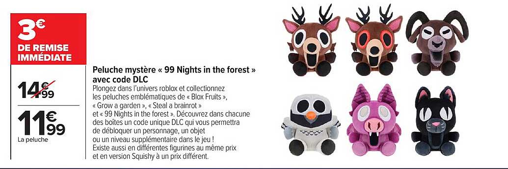 Peluche mystère « 99 Nights in the forest » avec code DLC
