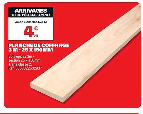 PLANCHE DE COFFRAGE 3 M - 25 X 150MM