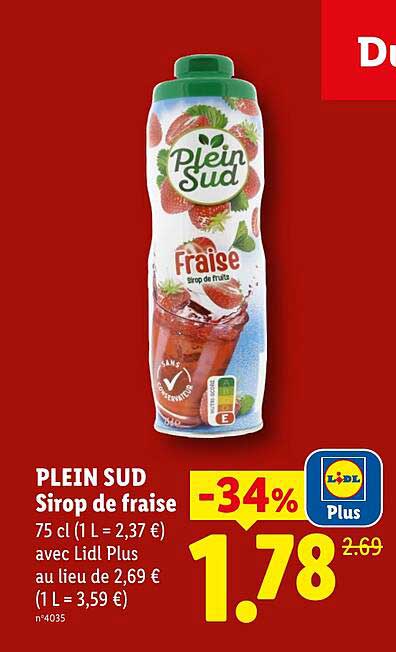 PLEIN SUD Sirop de fraise 75 cl (1 L = 2,37 €) avec Lidl Plus au lieu de 2,69 € (1 L = 3,59 €) n°4035