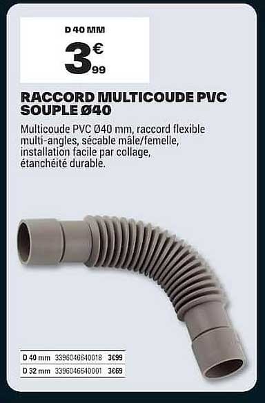 RACCORD MULTICOUDE PVC SOUPLE Ø40