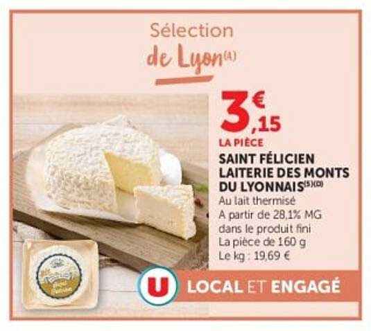 Saint Félicien Laiterie des Monts du Lyonnais