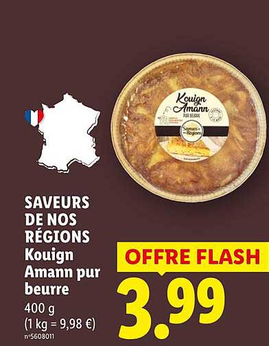 SAVEURS DE NOS RÉGIONS Kouign Amann pur beurre