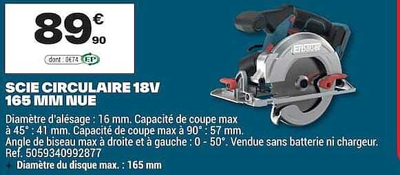 SCIE CIRCULAIRE 18V 165 MM NUE