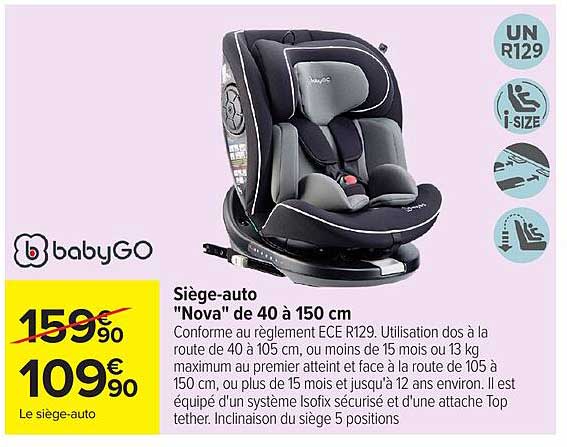 Siège-auto "Nova" de 40 à 150 cm