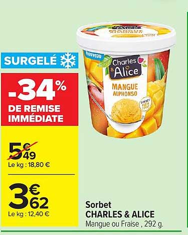 Sorbet CHARLES & ALICE Mangue ou Fraise, 292 g.