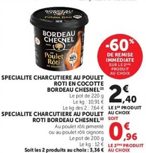 SPECIALITE CHARCUTIERE AU POULET ROTI EN COCOTTE BORDEAU CHESNEL
