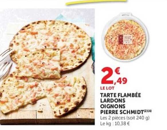 TARTE FLAMBÉE LARDONS OIGNONS PIERRE SCHMIDT(2X4)