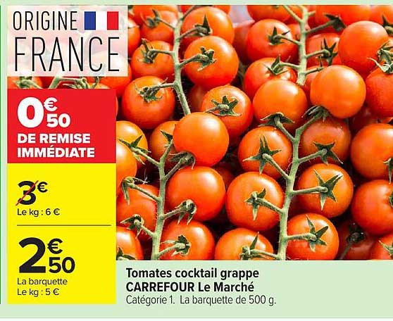 Tomates cocktail grappe CARREFOUR Le Marché