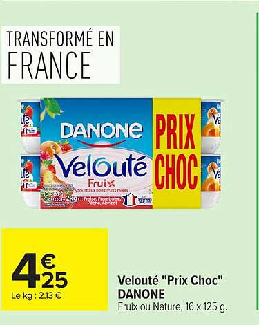 Velouté "Prix Choc" DANONE