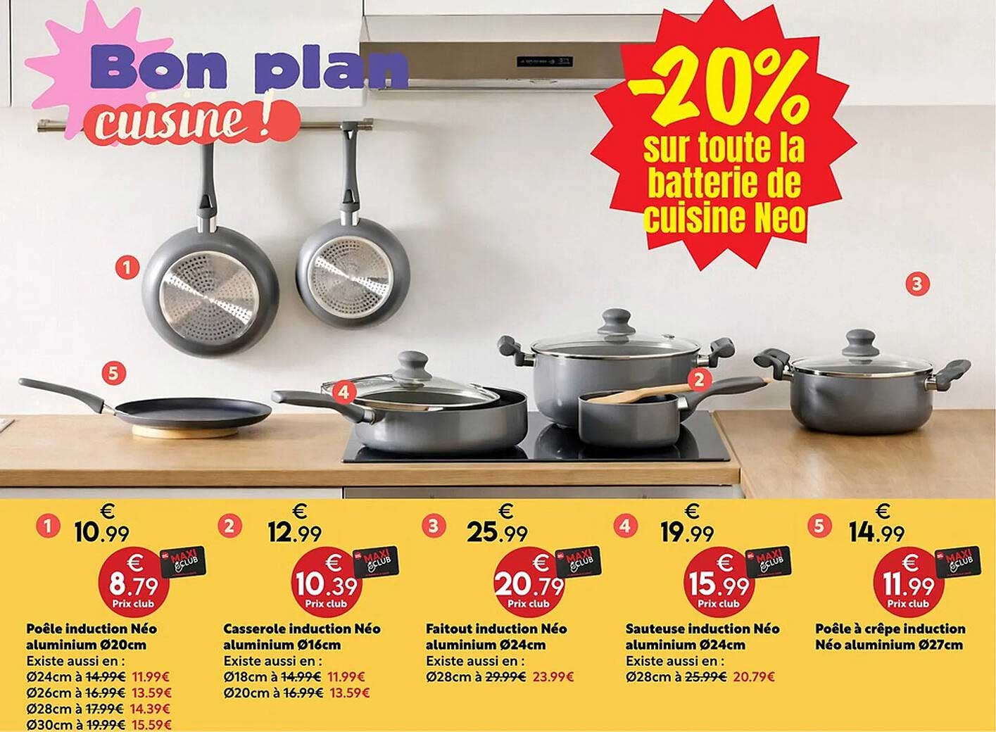 -20% sur toute la batterie de cuisine Neo
