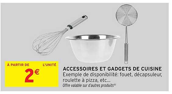 ACCESSOIRES ET GADGETS DE CUISINE