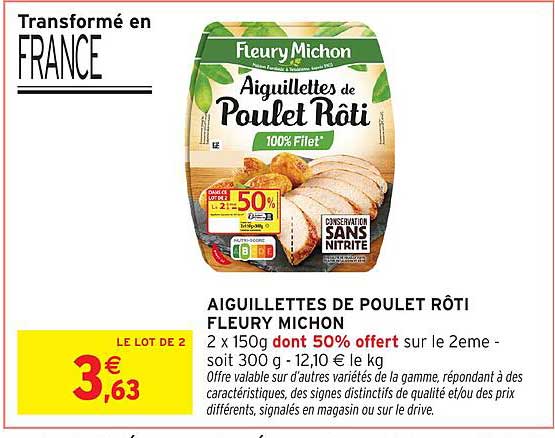 AIGUILLETTES DE POULET RÔTI FLEURY MICHON