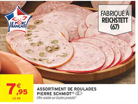 ASSORTIMENT DE ROUlADES PIERRE SCHMIDT