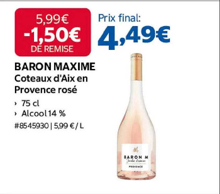 BARON MAXIME Coteaux d'Aix en Provence rosé