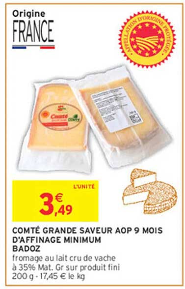 COMTÉ GRANDE SAVEUR AOP 9 MOIS D'AFFINAGE MINIMUM BADOZ