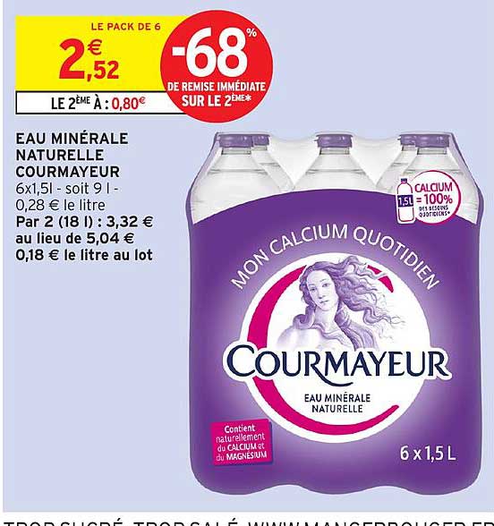 EAU MINÉRALE NATURELLE COURMAYEUR 6x1,5 l - soit 9 l