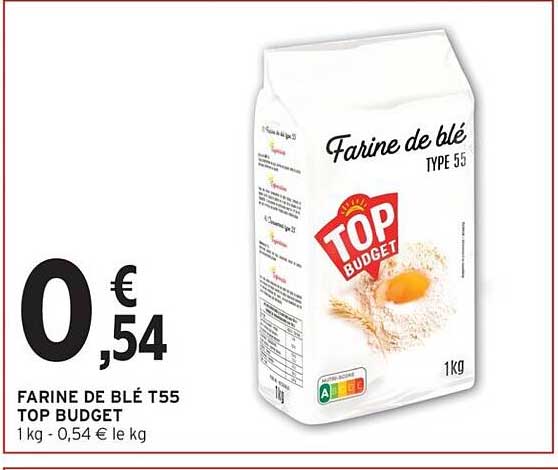 FARINE DE BLÉ T55 TOP BUDGET