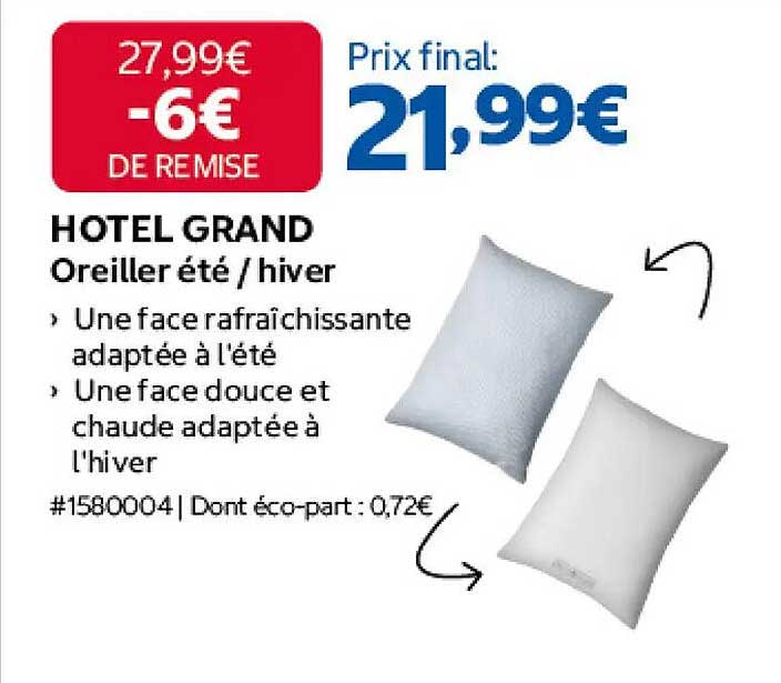 HOTEL GRAND Oreiller été / hiver