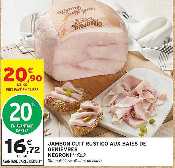 JAMBON CUIT RUSTICO AUX BAIES DE GENIÈVRES NEGRONI