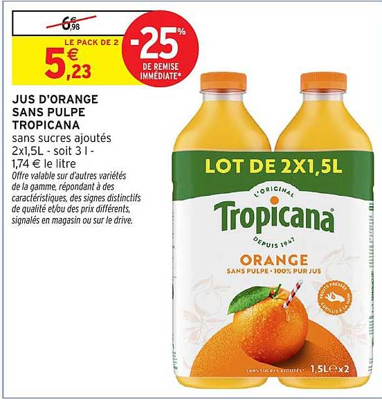 JUS D'ORANGE SANS PULPE TROPICANA