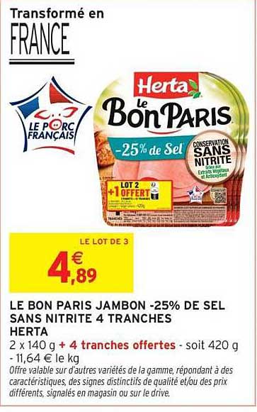 LE BON PARIS JAMBON -25% DE SEL SANS NITRITE 4 TRANCHES HERTA
