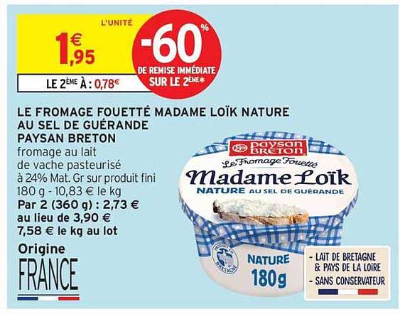 LE FROMAGE FOUETTÉ MADAME LOÏK NATURE AU SEL DE GUÉRANDE PAYSAN BRETON