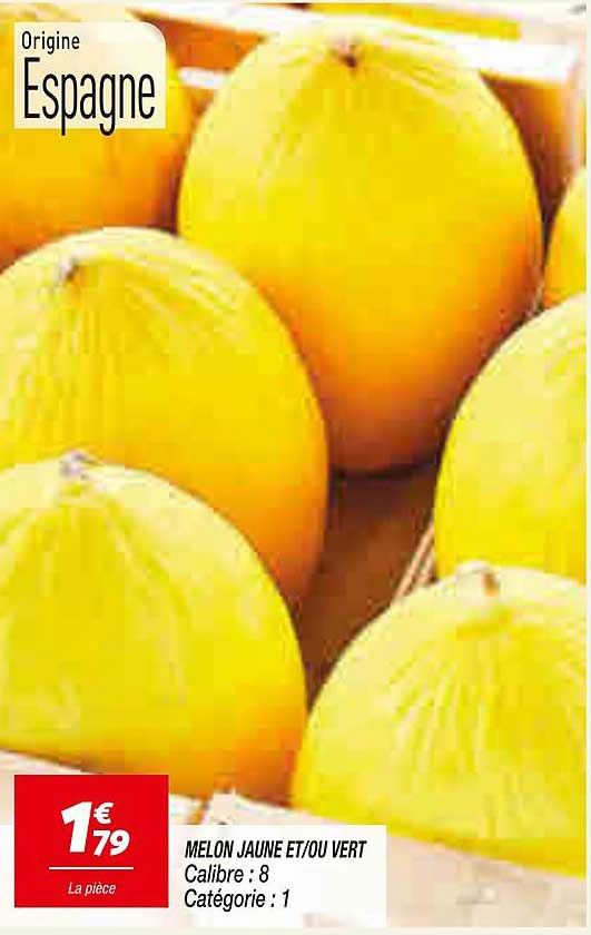 MELON JAUNE ET/OU VERT