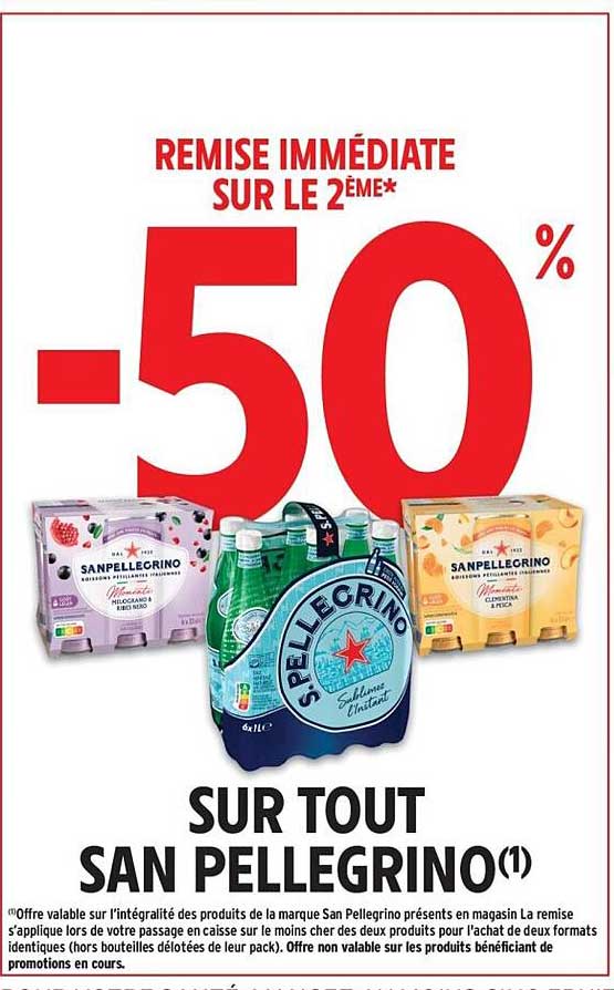 REMISE IMMÉDIATE SUR LE 2ÈME*
