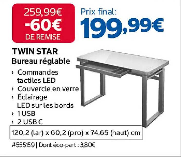 TWIN STAR Bureau réglable